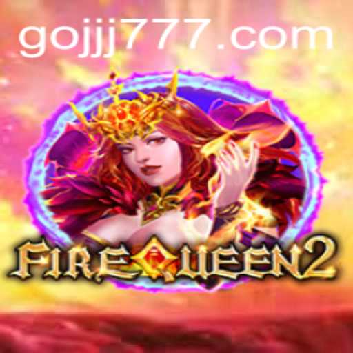 Exploring the Enchanting World of FireQueen2: A Tale of Strategy and Fortune