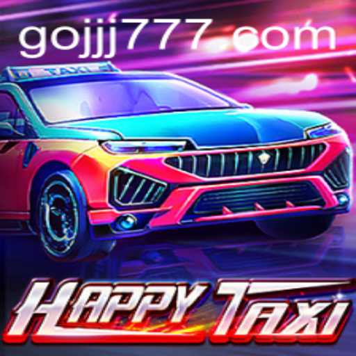 Discover the Exciting World of HappyTaxi with Keyword JJJ777