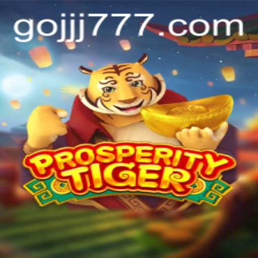 Exploring ProsperityTiger: An Engaging Journey with the Keyword JJJ777