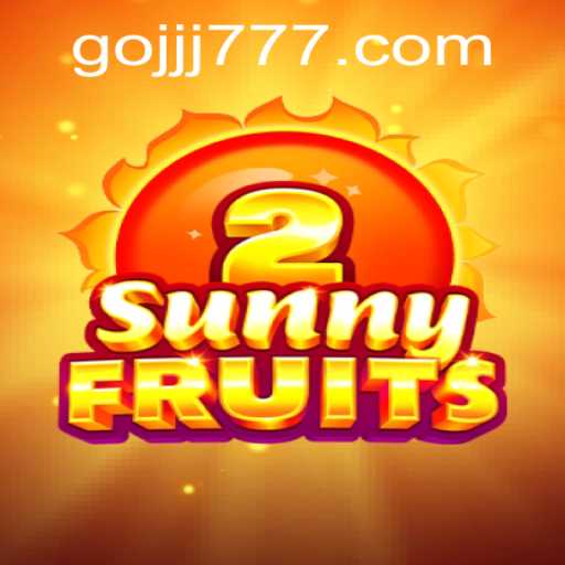 Discover the Vibrant World of SunnyFruits2 with JJJ777
