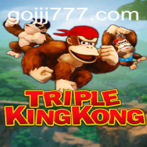 Exploring the World of TripleKingKong: The Latest Gaming Phenomenon
